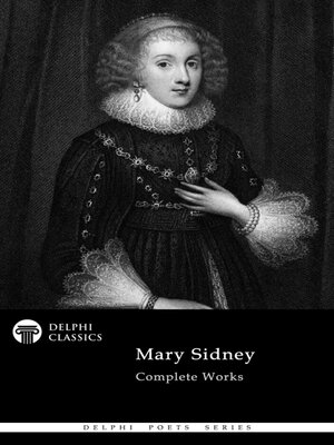cover image of Delphi Complete Poetical Works of Mary Sidney Illustrated